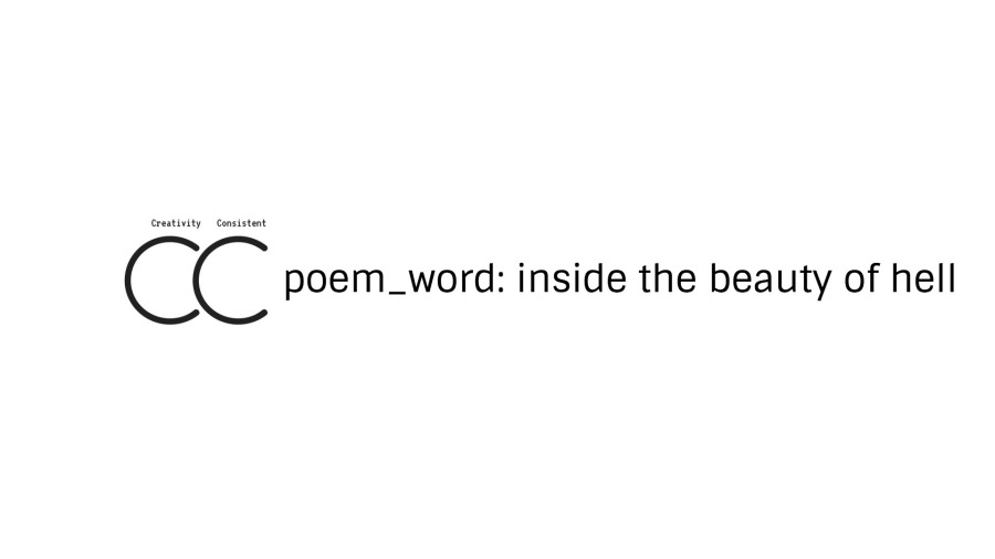 poem_word: inside the beauty of hell